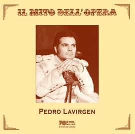 Il mito dell'opera: Pedro Lavirgen (Live)