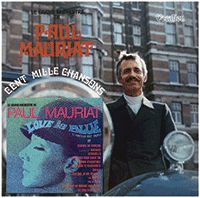Paul Mauriat: Cent Mille Chansons & Love is Blue
