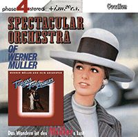 The Spectacular Orchestra of Werner Müller