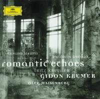 Strauss, Dvorak & Kreisler: Works for violin & piano