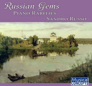 Russian Gems (Piano Rarities)