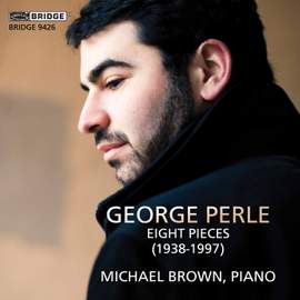 George Perle: Eight Pieces