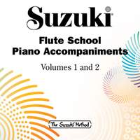 Suzuki Flute School, Vols. 1 & 2 (Piano Accompaniments)