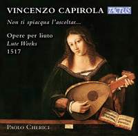 Vincenzo Capirola: Lute Works, 1517