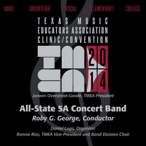 2014 Texas Music Educators Association (TMEA): All-State 5A Concert Band [Live]
