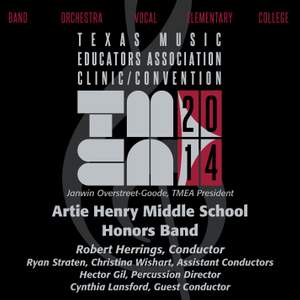 2014 Texas Music Educators Association (TMEA): Artie Henry Middle School Honors Band