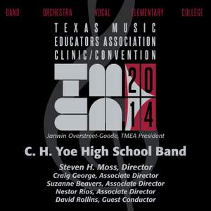 2014 Texas Music Educators Association (TMEA): C.H. Yoe High School Band [Live]