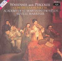 Wassenaer: Concerti Armonici Nos. 1-6 (formerly attributed to Pergolesi)