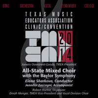 2014 Texas Music Educators Association (TMEA): All-State Mixed Choir with the Baylor Symphony Orchestra