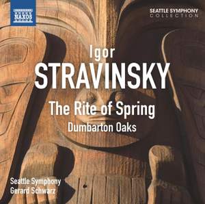 Stravinsky: The Rite of Spring & Dumbarton Oaks Concerto