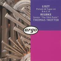 Reubke & Liszt: Organ Works