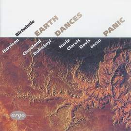 Birtwistle: Panic & Earth Dances