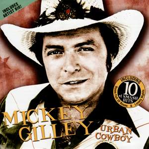 Mickey Gilley - Urban Cowboy