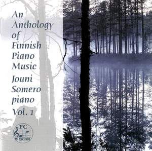 An Anthology of Finnish Piano Music, Vol. 1