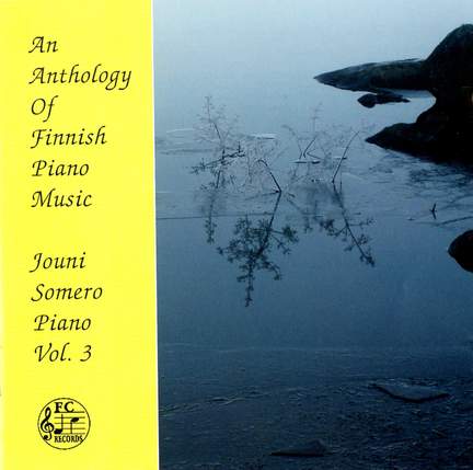 An Anthology of Finnish Piano Music, Vol. 3
