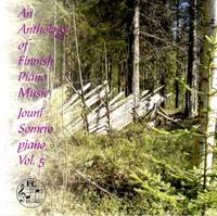 An Anthology of Finnish Piano Music, Vol. 5