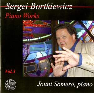 Bortkiewicz: Piano Works, Vol. 3