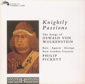 Knightly Passions: The Songs of Oswald von Wolkenstein