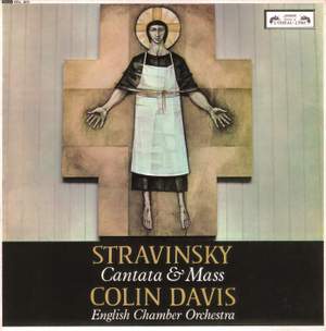 Stravinsky: Cantata & Mass