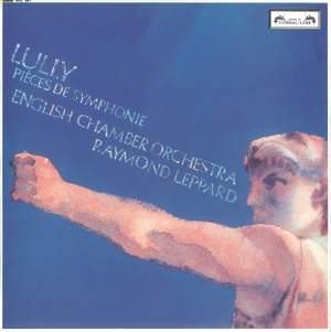 Lully: Pièces de symphonie