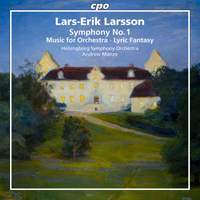 Larsson: Orchestral Works, Vol. 1