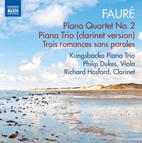 Fauré: Piano Quartet No. 2