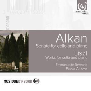 Liszt & Alkan: Music for cello and piano