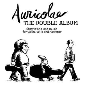 The Double Album - Storytelling and Music for Violin, Cello & Narrator