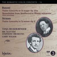 The Romantic Violin Concerto 16 - Busoni & Strauss