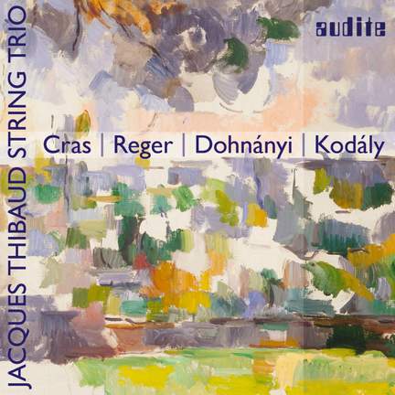 Cras, Reger, Dohnányi, Kodály