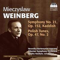 Weinberg: Symphony No. 21 & Polish Tunes