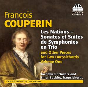 François Couperin: Music for Two Harpsichords, Vol. 1
