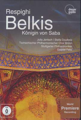 Respighi: Belkis, Queen of Sheba
