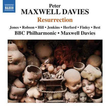 Davies, Peter Maxwell: Resurrection
