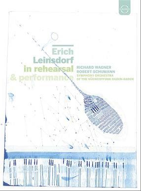 Erich Leinsdorf - In Rehearsal & Performance