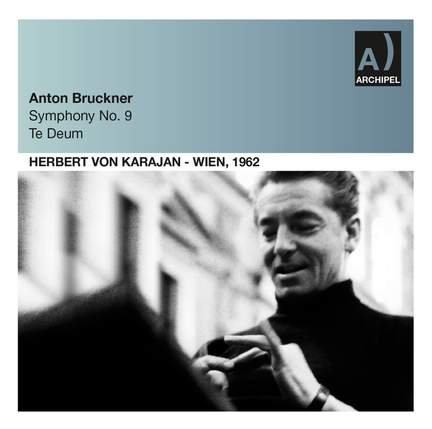Bruckner: Symphony No. 9 & Te Deum