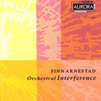 Finn Arnestad: Orchestral Interference