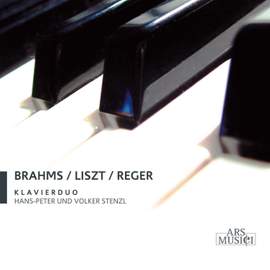 Brahms, Liszt & Reger: Klavierduo