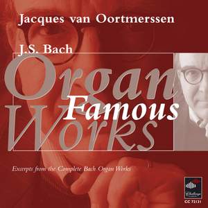 Bach: Famous Organ Works