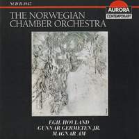 The Norwegian Chamber Orchestra play Hovland, Germeten & Åm
