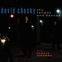 Chesky: The Tangos and Dances