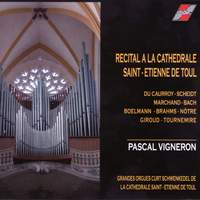 Recital Ã la Cathedrale Saint-Etienne de Toul