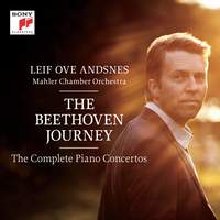 Leif Ove Andsnes: The Beethoven Journey (Piano Concertos Nos. 1-5)