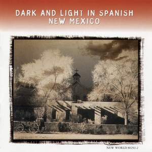Dark & Light In Spanish New Mexico