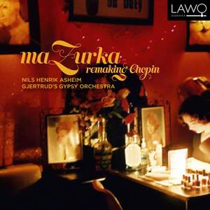 Mazurka: Remaking Chopin Product Image