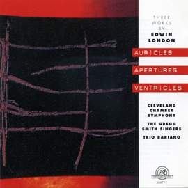 Edwin London: Auricles Apertures Ventricles