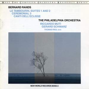 Bernard Rands: Orchestral Works