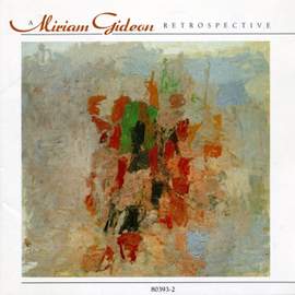 Miriam Gideon: Retrospective