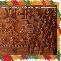 American Works For Balinese Gamelan