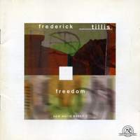 Frederick Tillis: Freedom